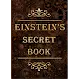 Einstein's Secret Book