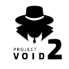 Project Void 2