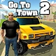 Go To Town 2