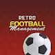 Retro Football Management