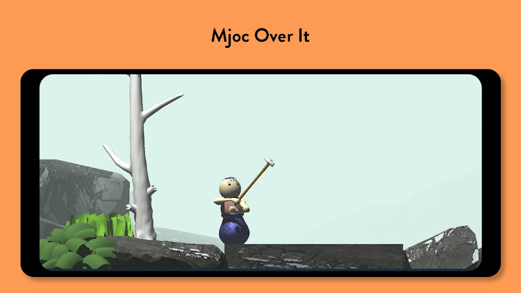 #7. Mjoc Over It (Android) By: TBC groups