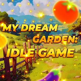 My Dream Garden: Idle Game