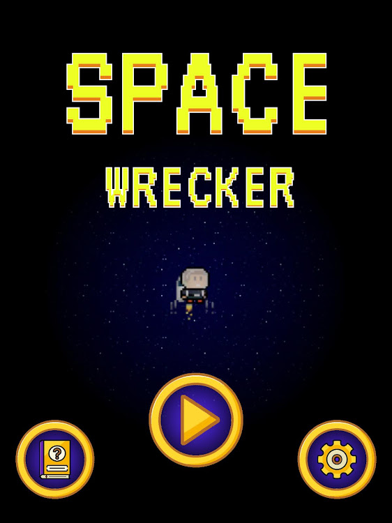 #9. Space Wrecker! (Android) By: Alper Ilkay Karatas