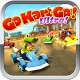 Go Kart Go! Ultra!