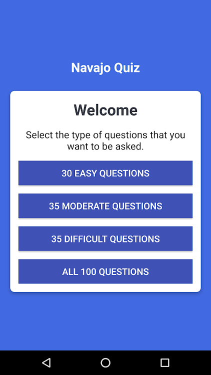#2. Navajo Quiz Game Application (Android) By: Lance Etcitty
