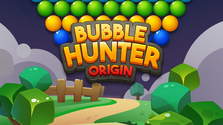 #9. Bubble Hunter Origin : Arcade (Android) By: SUPERBOX Inc