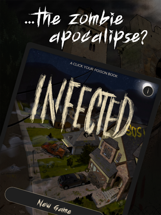 #10. Click Your Poison: INFECTED (Android) By: Cubus Games