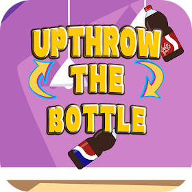 UpThrow The Bottle:Sliding