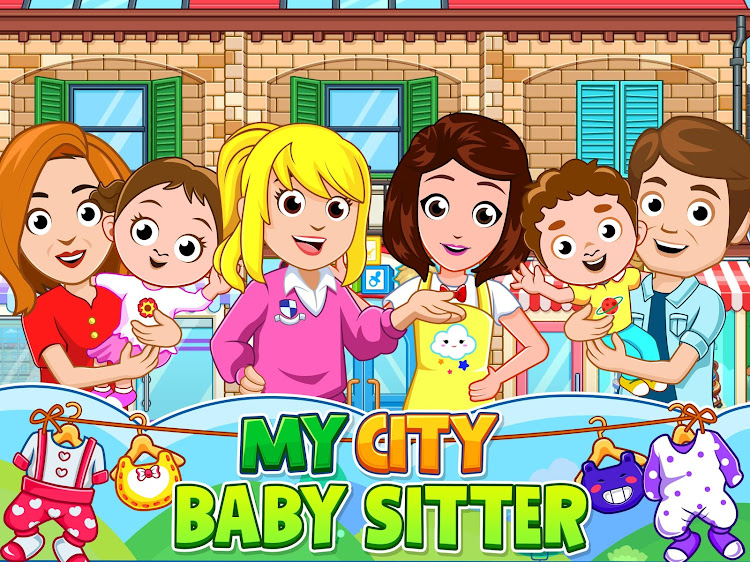 #6. My City : Babysitter (Android) By: My Town Games Ltd