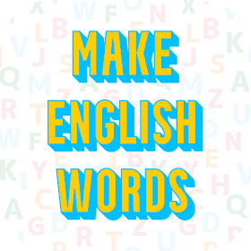 Make English words.