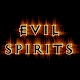 Evil Spirits