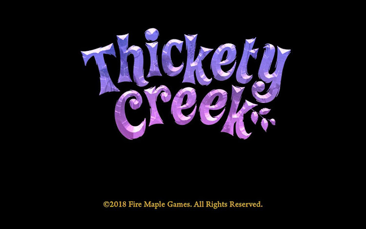 #6. Thickety Creek (Android) By: Fire Maple Games, LLC