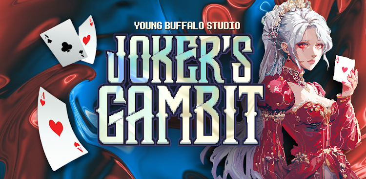 #9. Joker's Gambit (Android) By: Linh zick Nguyen