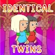 Identical Twins Rescue