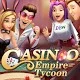 Casino Empire Tycoon