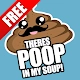 Poop In My Soup