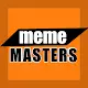 Meme Masters