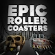 Epic Roller Coasters