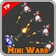 Mini Wars