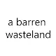 A Brren Wasteland