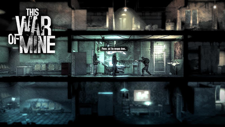 #6. This War of Mine (Android) By: 11 bit studios