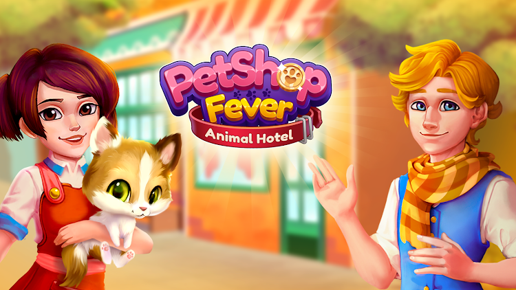 #8. Pet Shop Fever: Animal Hotel (Android) By: Tapps Games - PT