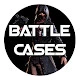 Battle Cases