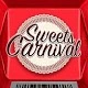 Sweets Carnival