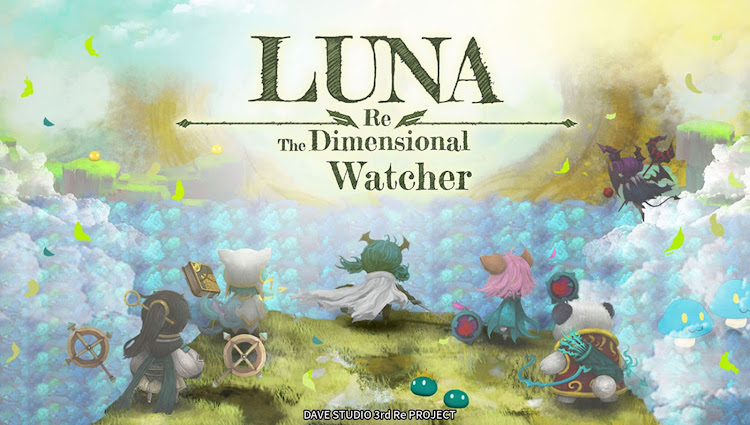 #8. Luna Re : Dimensional Watcher (Android) By: Dave Studio