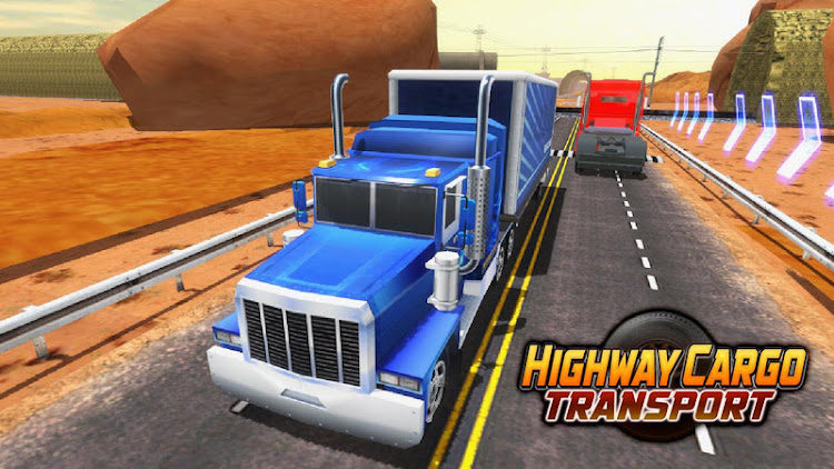 #7. Highway Cargo Truck Simulator (Android) By: Gamezeniq Technologies