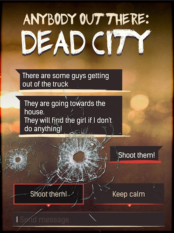 #6. DEAD CITY - Choose Your Story (Android) By: Everbyte