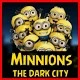 Minions-TheDarkCity