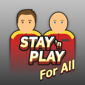 Stay and Play For All