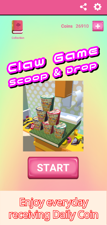 #1. Claw Machine - Scoop & Drop (Android) By: momo factory