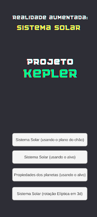 #1. Projeto Kepler (RA) (Android) By: GreenFireX