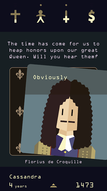 #1. Reigns: Her Majesty (Android) By: DevolverDigital