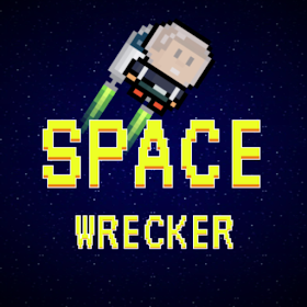 Space Wrecker!