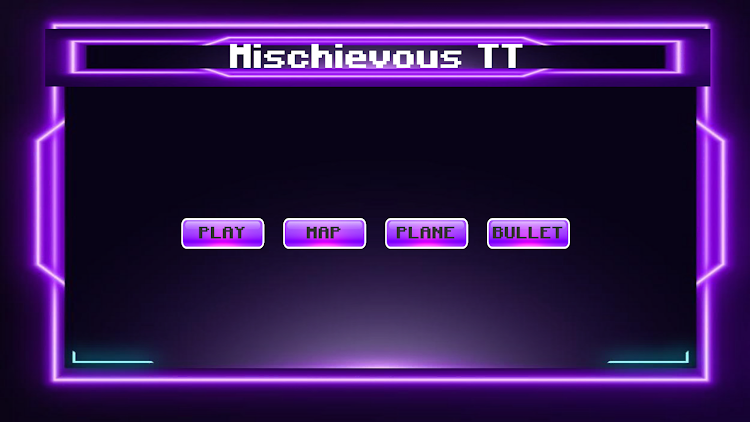 #1. TT Mischievous (Android) By: Vũ Đức Phương