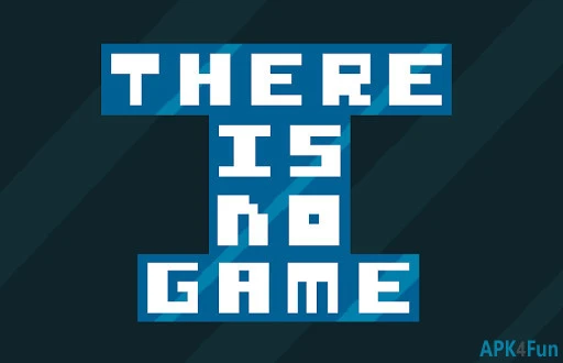 There is No Game Screenshot Image