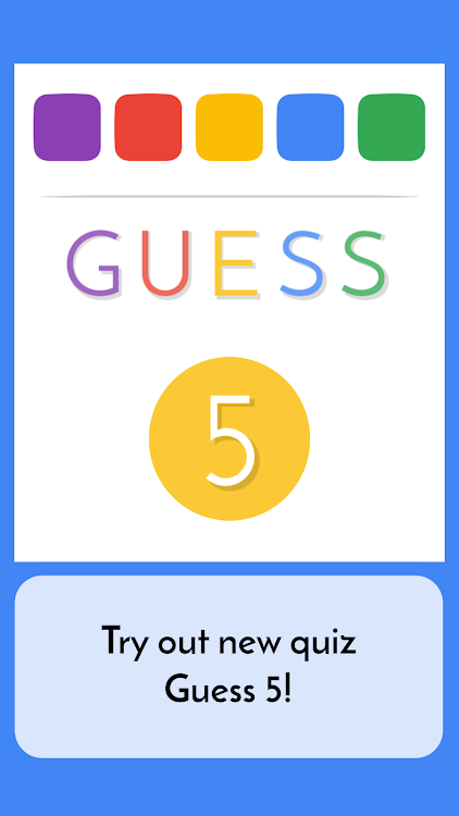 #4. Guess 5 - Words Quiz (Android) By: Zebi24