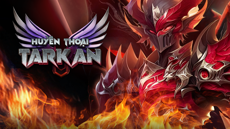 #7. Huyền Thoại Tarkan Mobile (Android) By: TEPAYLINK., JSC