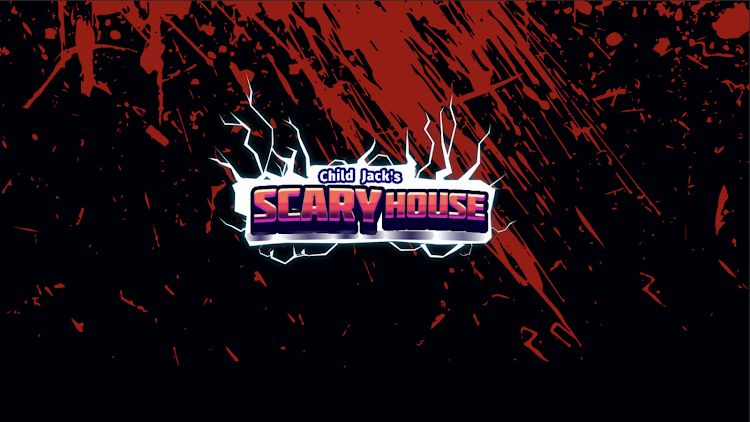 #6. Child Jack's Scary House (Android) By: ESTABLISHMENT MOLLATH EL-LAHIB LTD