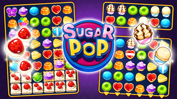 #9. Sugar POP - Sweet Match 3 (Android) By: SUPERBOX Inc