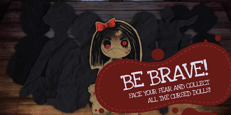 #8. Doll's Phobia (Android) By: Polytron