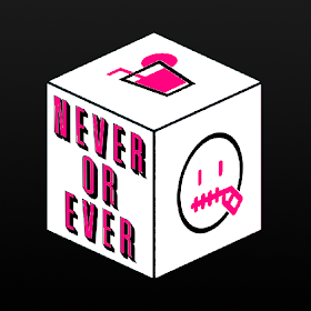 Never or Ever. Party game