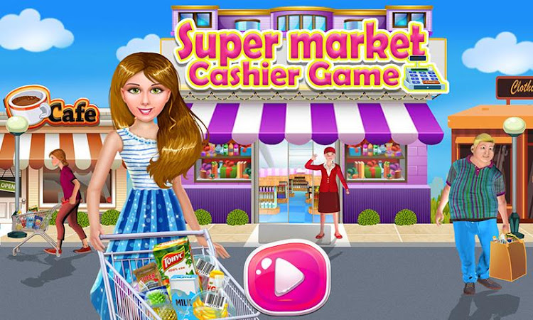 #3. Super Market Cashier Game (Android) By: Crazy Games Lab