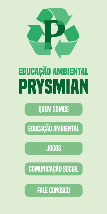 #1. Educação Ambiental Pry (Android) By: Chemical