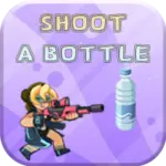  Shoot A Bottle 