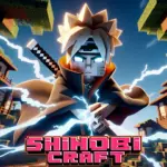  SHINOBICRAFT : Ultimate Craft 