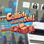  Collide with the ball 